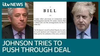Boris Johnson bids to fast-track Brexit bill through Commons in three days | ITV News