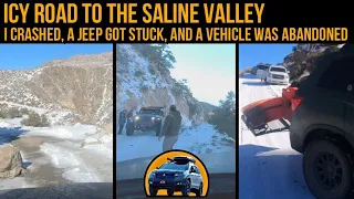 AWD/4WD doesn't mean All Wheel Stop on an Icy road to the Saline Valley.  Not everyone makes it out!