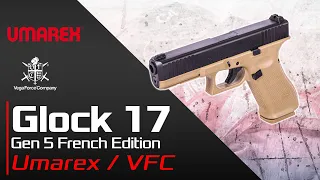 [Glock 17 Gen 5 French Edition - Umarex/VFC] Review | Airsoft FR - EN subs