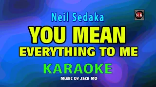 You Mean Everything to Me - Neil Sadaka KARAOKE@nuansamusikkaraoke