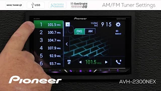 How To - AM/FM Radio on Pioneer AVH-NEX In Dash Receivers 2017