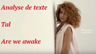 Analyse de texte - Tal/Are We Awake