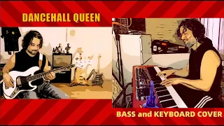 DANCEHALL QUEEN - Bass and Keyboard COVER