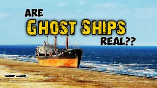GHOST SHIPS☠️| The Truth no one tells you