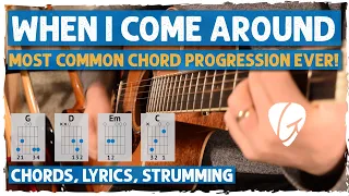 When I Come Around Easy Acoustic Guitar Tutorial | Learn The Most Common Chord Progression Ever!