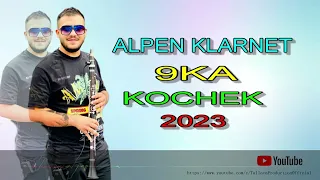 Alpen Klarnet ★ New  ★ 9ka KOCEK  ★  2023 ♫ █▬█ █ ▀█▀ TALLAVA PRODUCTION OFFICIAL