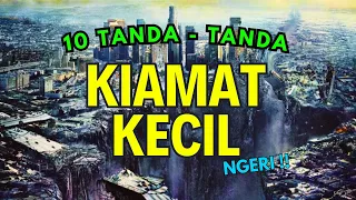 10 TANDA KIAMAT KECIL ❗❗ TANDA - TANDA KIAMAT DALAM ISLAM