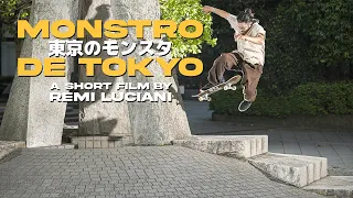 Monstro de Tokyo – A short film by Rémi Luciani