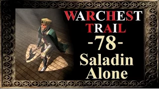 Stronghold Crusader HD - Warchest Trail - Mission 78: Saladin Alone