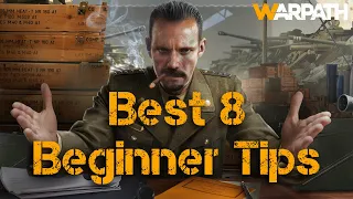 Best 8 Beginner Tips for Warpath