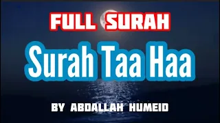 Surah Taha by Abdallah Humeid(English Subs)