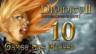 DIVINITY II - Ego Draconis #10 [The Three Talismans] Games She Missed | Let's Play!