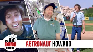 Astronaut Howard Moments | The Big Bang Theory