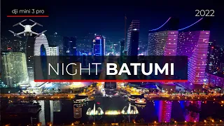 Night Batumi (Georgia) - drone video - december 2022
