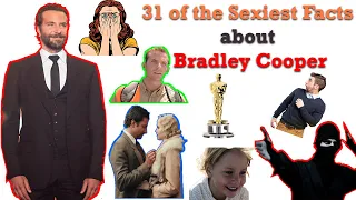 31 of the Sexiest Facts about Bradley Cooper