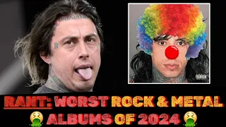 RANT: WORST Rock & Metal ALBUMS Of 2024 | FALLING IN REVERSE, MOTLEY CRUE & MORE 🤮