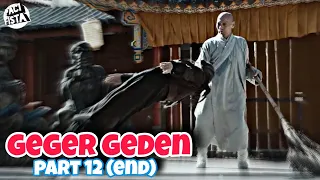 Biksu Penyapu Yang Diejek Semua Orang Ternyata Adalah Master Kungfu Terhebat || Demigod Part 12(End)