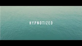 Hypnotized (Official Music Video)