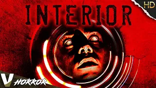 INTERIOR | HD HORROR MOVIE IN ENGLISH | FULL SCARY FILM | V HORROR