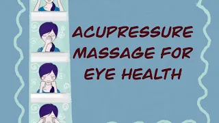 Acupressure Massage for Eye Health