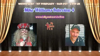 Sage of Quay™ - Mike Williams on Billy Watson TV - All The World's A Stage - YT Edition (Feb 2023)