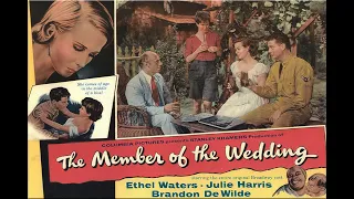 The Member Of The Wedding with Ethel Waters 1952 - 1080p HD Film