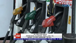 Oil price rollback (Petro Gazz, Cleanfuel, Shell, Aug. 16)... | 24 Oras News Alert