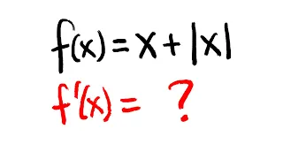 Derivative of x+abs(x)