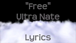 Ultra Nate - Free (Lyrics)