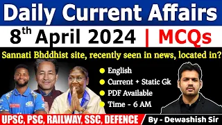 8th April 2024 | Current Affairs Today | Daily Current Affairs | Current affair 2024 | Dewashish Sir