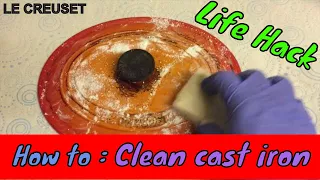 Life hack How to clean vintage enamel cast iron le Creuset