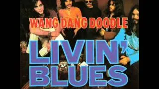 Livin' Blues - Wang Dang Doodle