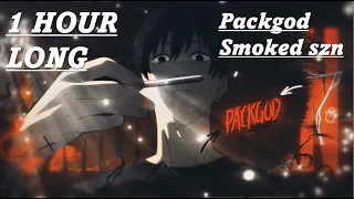 1 HOUR LOOP   PACKGOD   SMOKE SZN