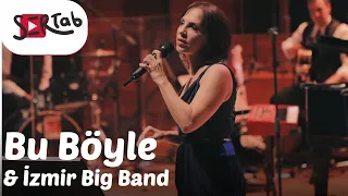 Sertab Erener & İzmir Big Band - Bu Böyle