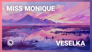 Miss Monique - Veselka (Extended Mix)