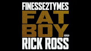Finesse2tymes & Rick Ross - Fat Boy (AUDIO)