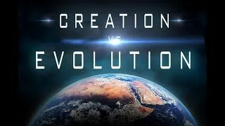 Creation vs. Evolution - Bible Study Series - Pt. 15
