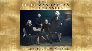 The Manhattan Transfer - “Chanson D'Amour" with WDR Funkhausorchester (Official Visualizer)