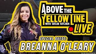 ATYL Live with Breanna O'Leary - NASCAR Pit Crew