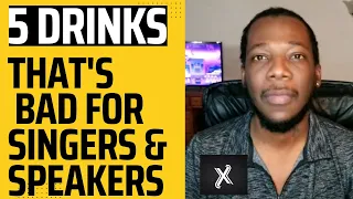 5 DRINKS THAT'S BAD FOR SINGERS & SPEAKERS..  #artist #tipsforsingers #speakerhacks #iamdoublex