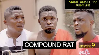 Compound Rat | Caretaker Series | (Episode 9) Mark Angel TV