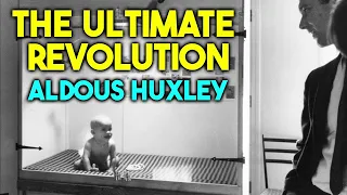 The Ultimate Revolution by Aldous Huxley (Berkeley, 1962)