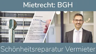 Mietrecht: BGH – Schönheitsreparatur Vermieter