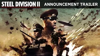 Steel Division 2 - Announcement In-Engine Trailer