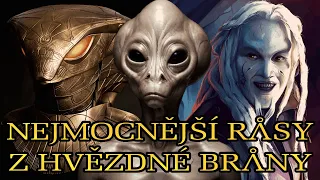 13 nejmocnějších ras z Hvězdné brány - kdo by měl vládnout galaxiím?