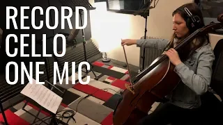 How to Record Cello - Simple One Mic Setup