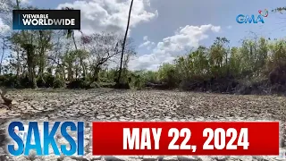 Saksi Express: May 22, 2024 [HD]