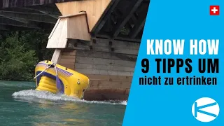 9 Tipps um nicht im Fluss zu ertrinken.