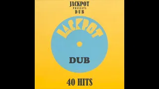 40 Jackpot Dub (Full Album)