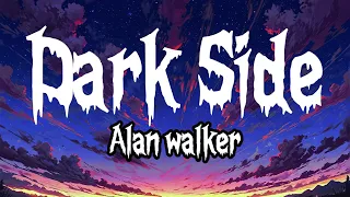 Darkside - Alan Walker [Lyrics] ft. Au/Ra and Tomine harket